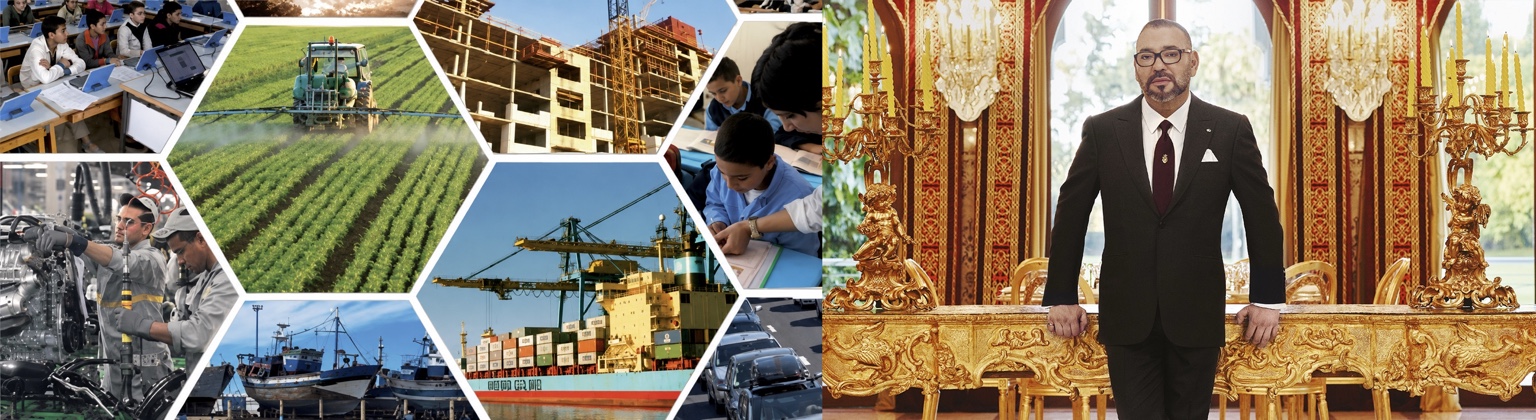 Éducation, agriculture, industrie, construction, logistique au Maroc et Sa Majesté le Roi Mohammed VI